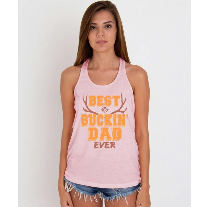 Best Buckin Dad Ever Awesome Hunter Designs Present Gift Great Gift Women's Knotted Racerback Tank