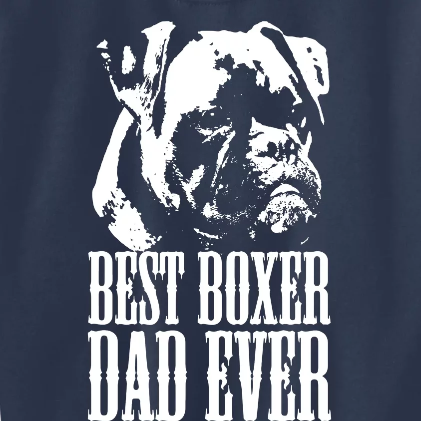 Best Boxer Dad Ever Graphic T Dog Dad Love Kids Sweatshirt