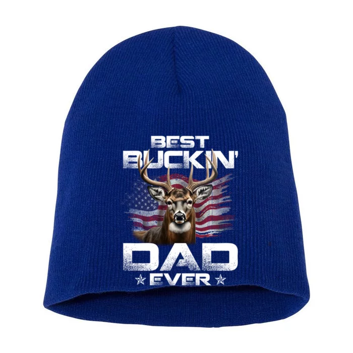 Best Buckin Dad Ever Usa Flag Deer Hunting FatherS Day Great Gift Short Acrylic Beanie