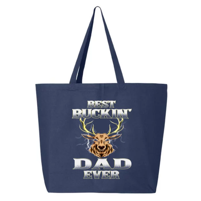 Best Buckin Dad Ever Deer Hunting Bucking Father Grandpa Gift 25L Jumbo Tote