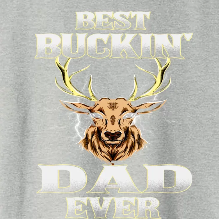 Best Buckin Dad Ever Deer Hunting Bucking Father Grandpa Gift Women's Crop Top Tee