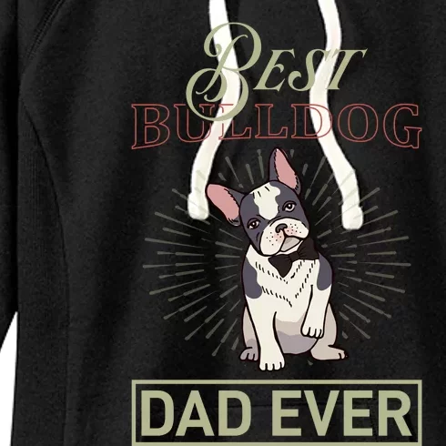 Best Bulldog Dad Ever Women's Fleece Hoodie