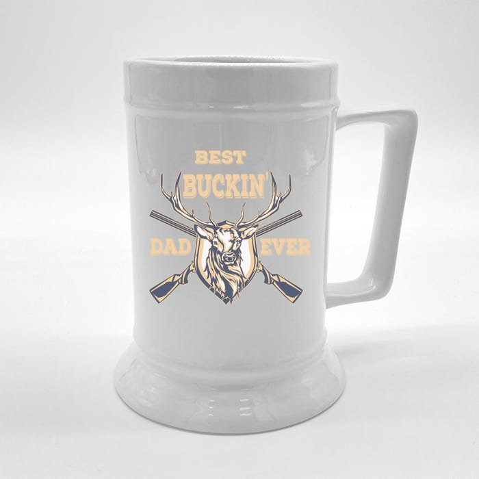 Best Buckin Dad Ever Funny Hunting Father Gift Front & Back Beer Stein