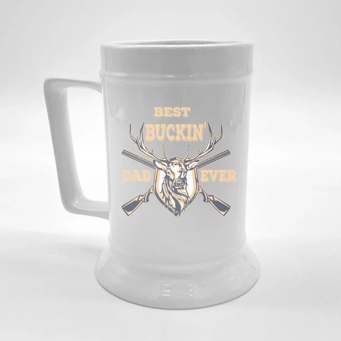 Best Buckin Dad Ever Funny Hunting Father Gift Front & Back Beer Stein