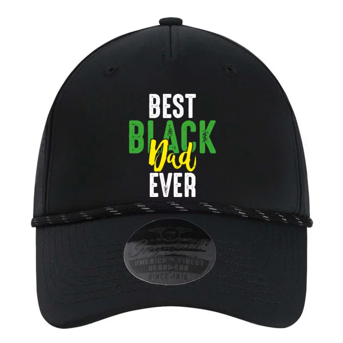 Best Black Dad Ever Loving Africanamerican Daddy Dad Humor Gift Performance The Dyno Cap