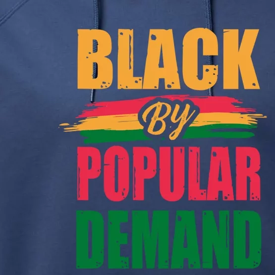 Black By Ded Popular Africanfunny Giftamerican History Proud Month Cool Gift Performance Fleece Hoodie