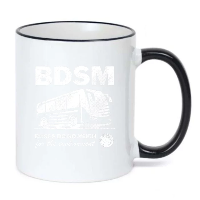 Bdsm Buses Do So Much For The Environment Black Color Changing Mug