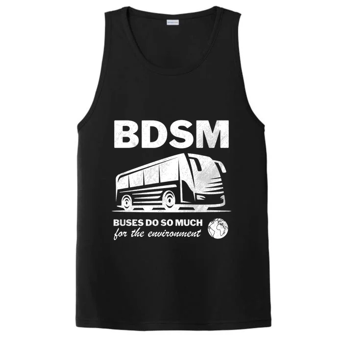 Bdsm Buses Do So Much For The Environment Performance Tank