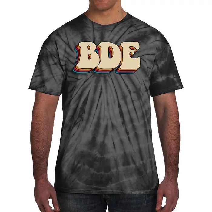 BDE Big Dick Energy Retro Style Tie-Dye T-Shirt