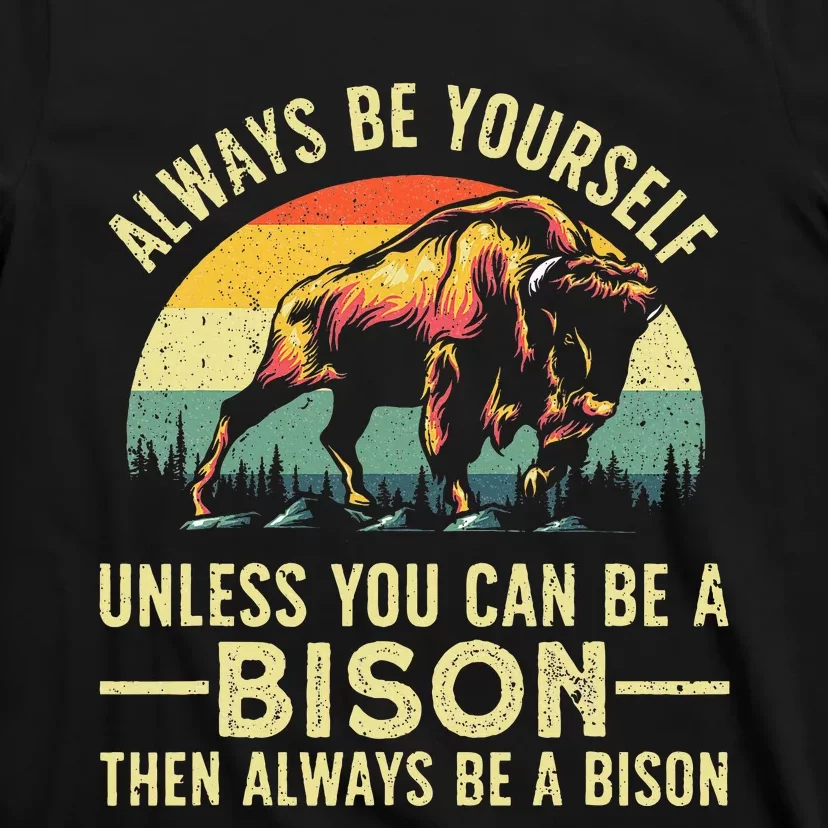 Best Bison Design For Women Buffalo Bison Lovers T-Shirt