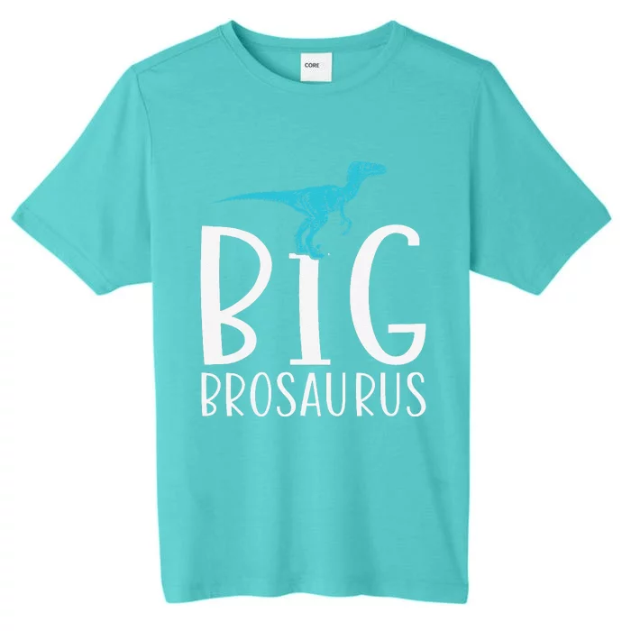 Big Brosaurus Dinosaur Big Brother ChromaSoft Performance T-Shirt