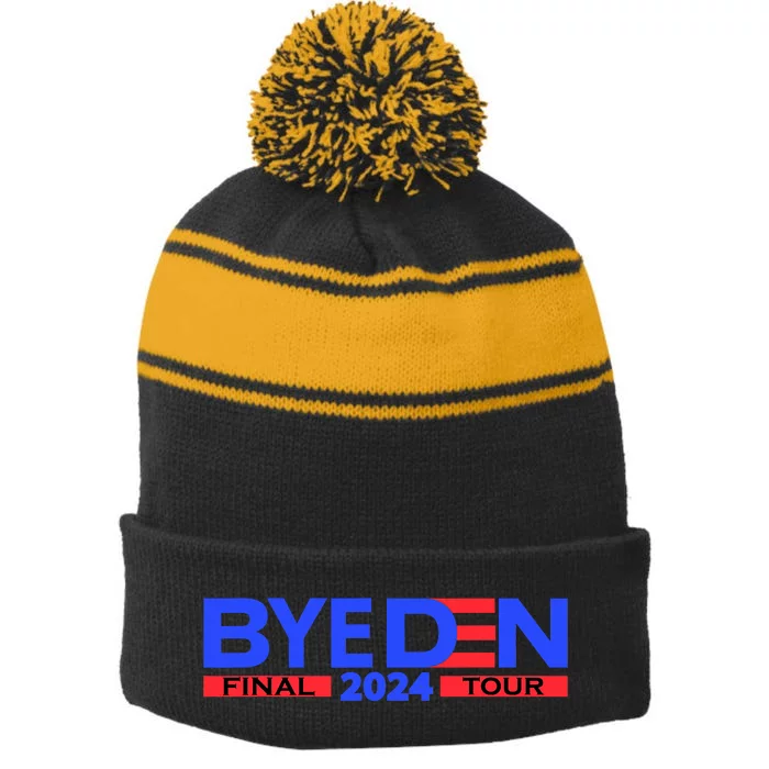 Biden Bye Den Final Tour 2024 Funny Novelty Design Stripe Pom Pom Beanie