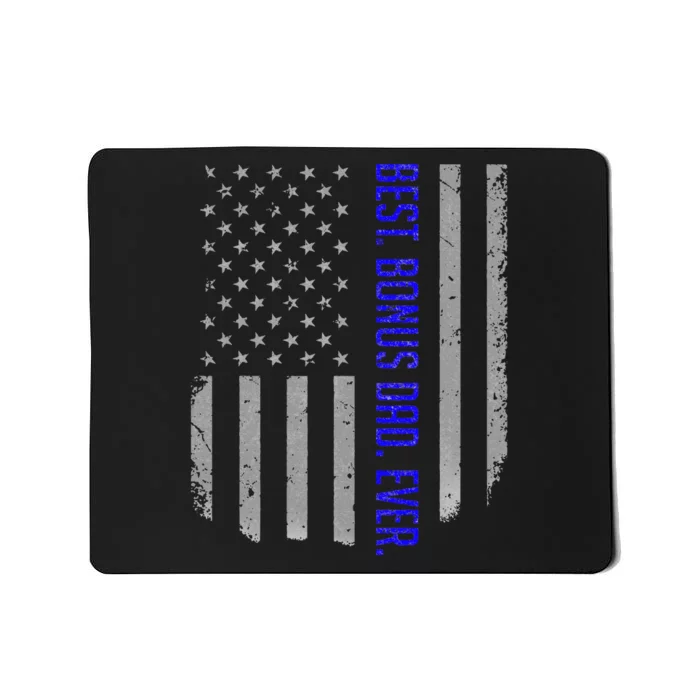 Best Bonus Dad Ever American Flag Gift For Fathers Day Mousepad