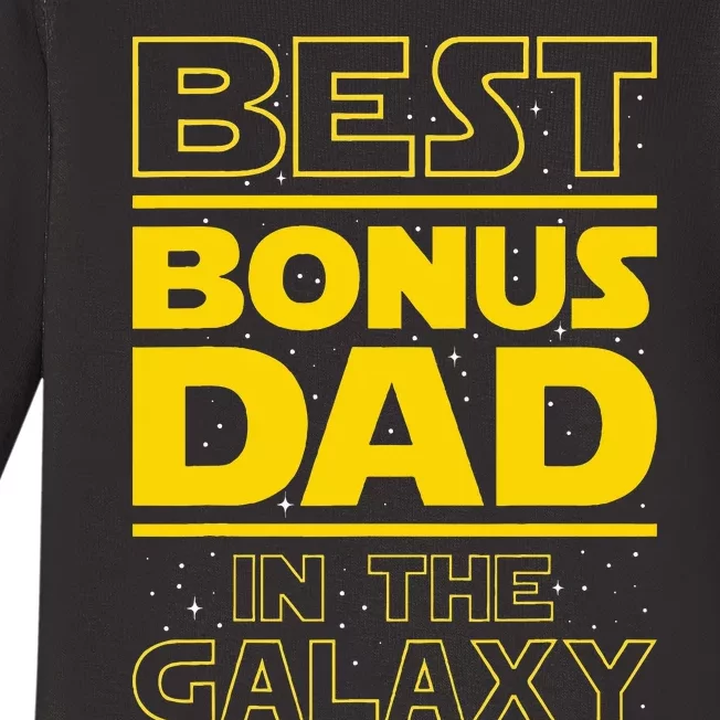 Best Bonus Dad In The Galaxy Stepfather Stepdad Grandpa Baby Long Sleeve Bodysuit