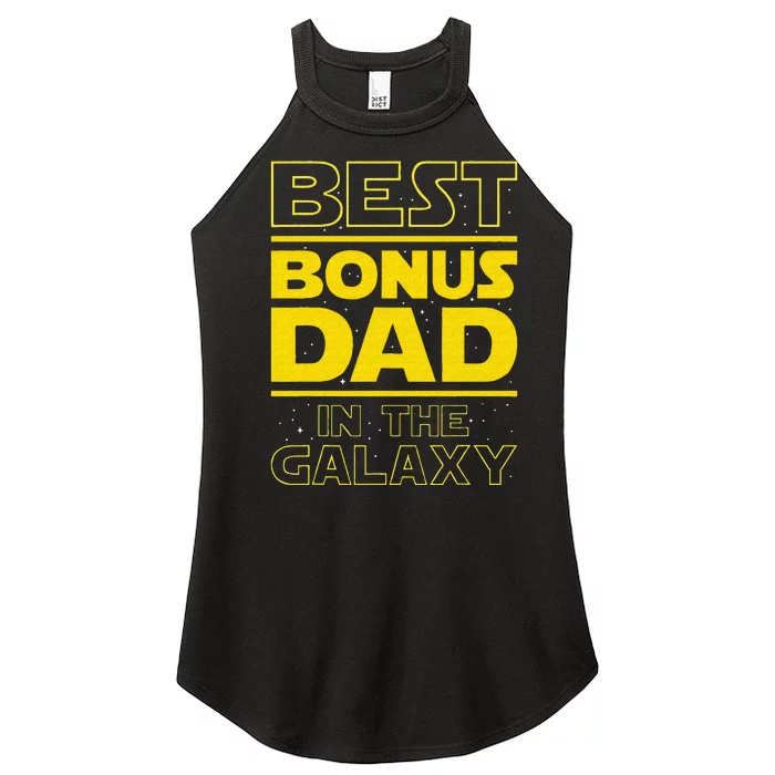 Best Bonus Dad In The Galaxy Stepfather Stepdad Grandpa Women’s Perfect Tri Rocker Tank