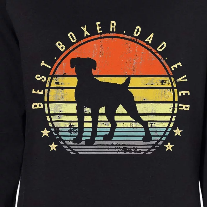 Best Boxer Dad Ever Daddy Dog Lover Funny Fathers Day Womens California Wash Sweatshirt