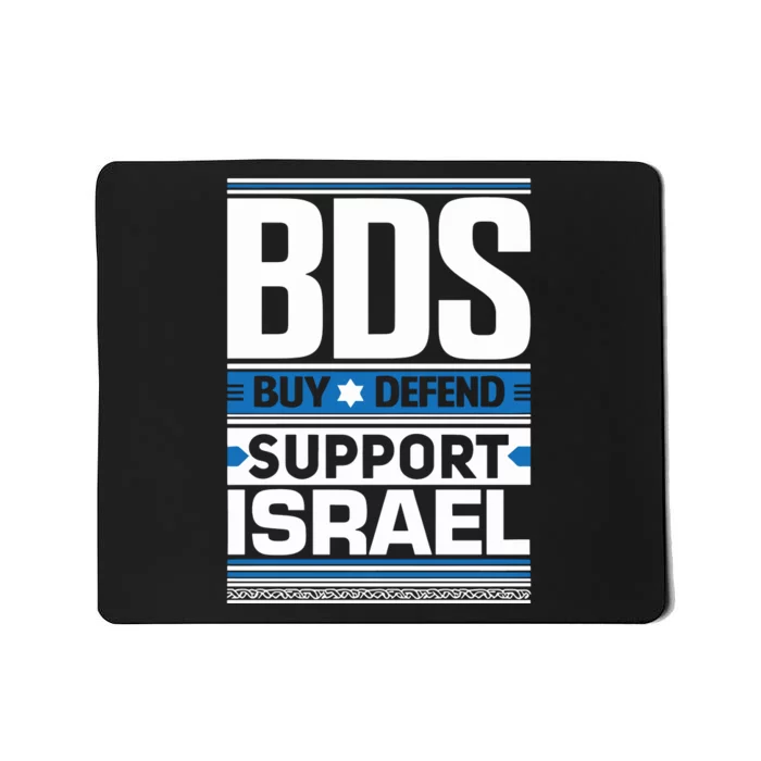 Bds Buy Defend Support Israel Mousepad