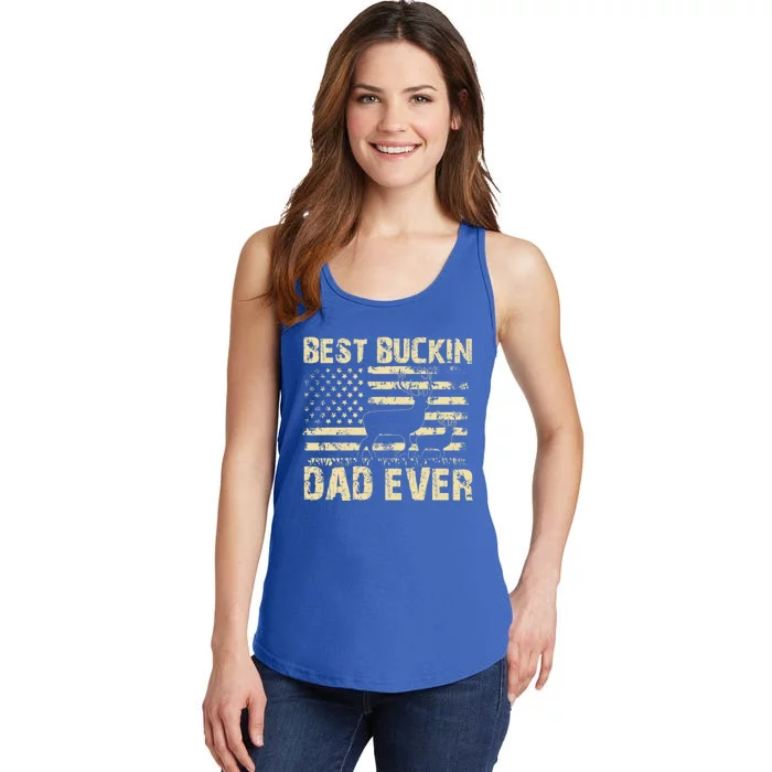 Best Buckin Dad Ever Fathers Day 2024 Funny Fathers Day Meaningful Gift Ladies Essential Tank