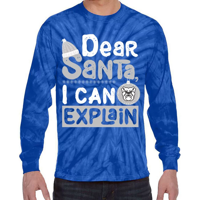 Butler Bulldogs Dear Santa I Can Explain Funny Ugly Xmas Meaningful Gift Tie-Dye Long Sleeve Shirt