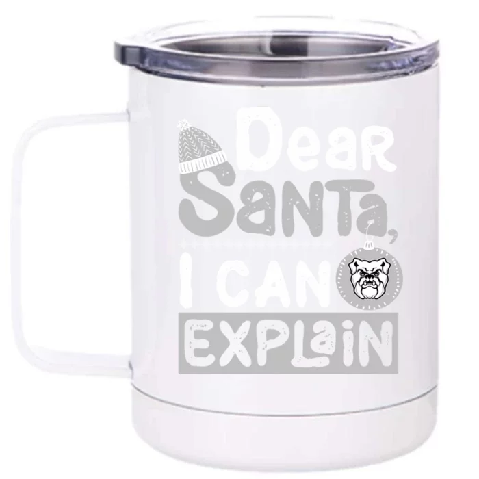 Butler Bulldogs Dear Santa I Can Explain Funny Ugly Xmas Meaningful Gift Front & Back 12oz Stainless Steel Tumbler Cup