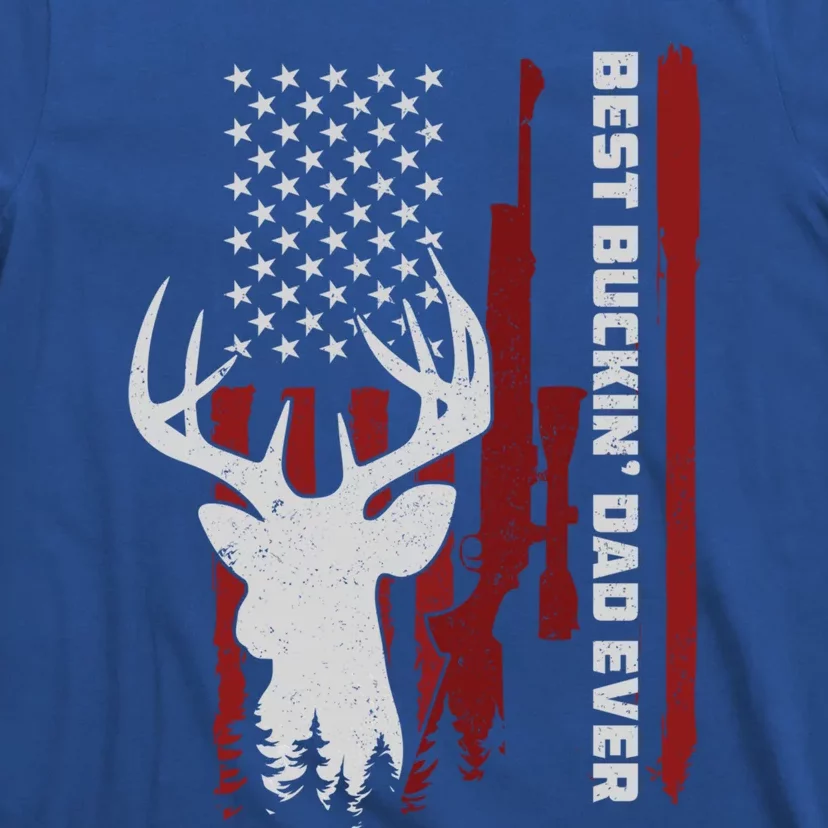 Best Buckin Dad Ever Deer Hunting Gift T-Shirt