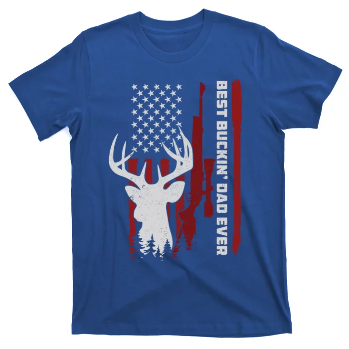 Best Buckin Dad Ever Deer Hunting Gift T-Shirt