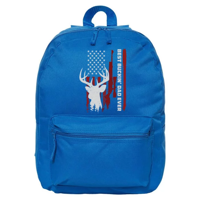 Best Buckin Dad Ever Deer Hunting Gift 16 in Basic Backpack