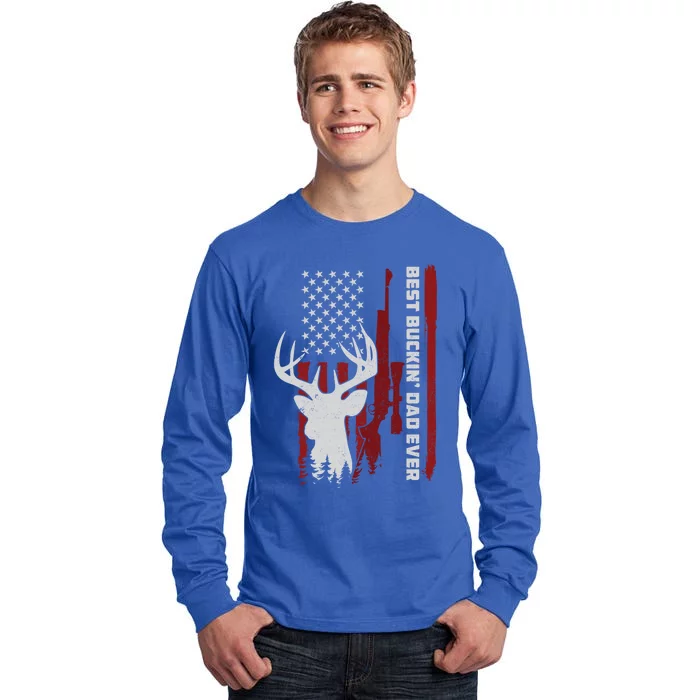 Best Buckin Dad Ever Deer Hunting Gift Tall Long Sleeve T-Shirt