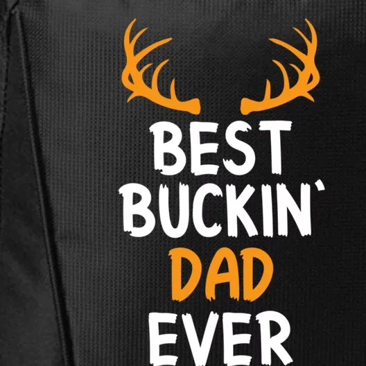 Best Buckin Dad Ever Cool Gift City Backpack