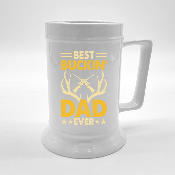 Best Buckin Dad Ever Funny Deer Hunters FatherS Day Gift Front & Back Beer Stein