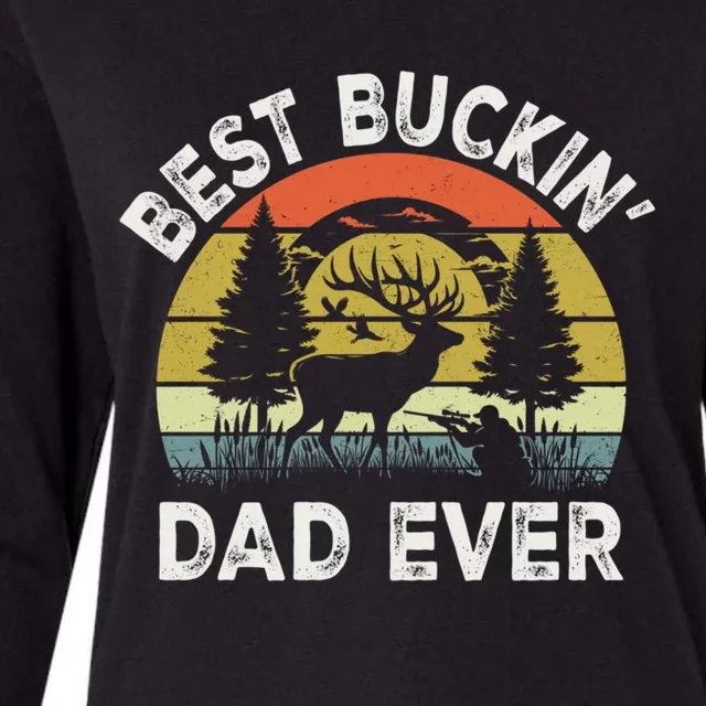 Best Buckin Dad Ever Funny Deer Hunting FatherS Day Gift Womens Cotton Relaxed Long Sleeve T-Shirt