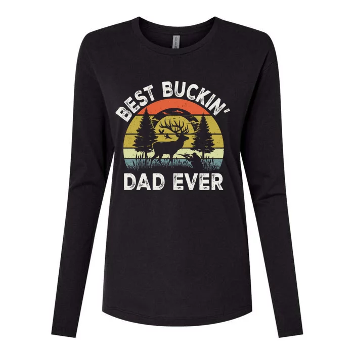 Best Buckin Dad Ever Funny Deer Hunting FatherS Day Gift Womens Cotton Relaxed Long Sleeve T-Shirt