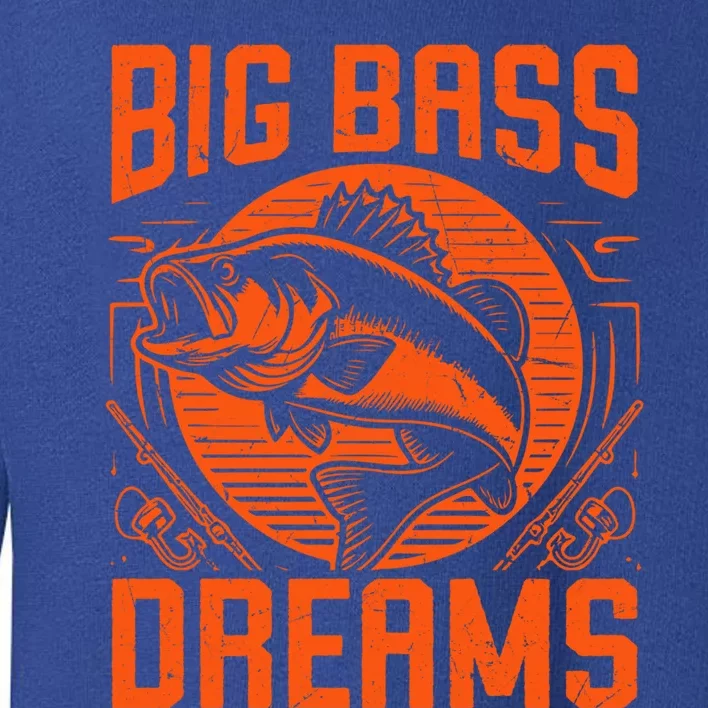 Big Bass Dreams Bass Fishing Great Gift Toddler Sweatshirt