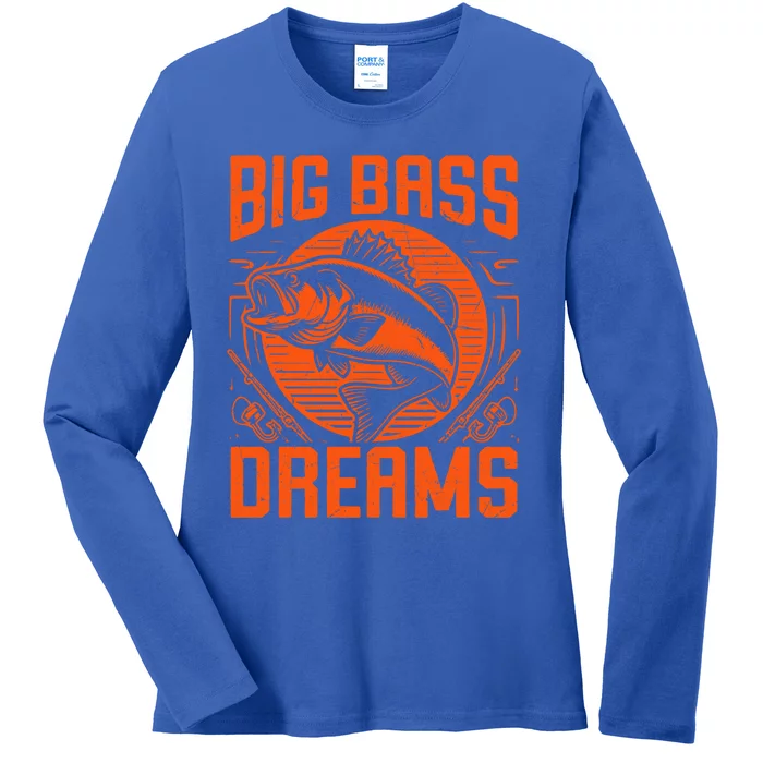 Big Bass Dreams Bass Fishing Great Gift Ladies Long Sleeve Shirt