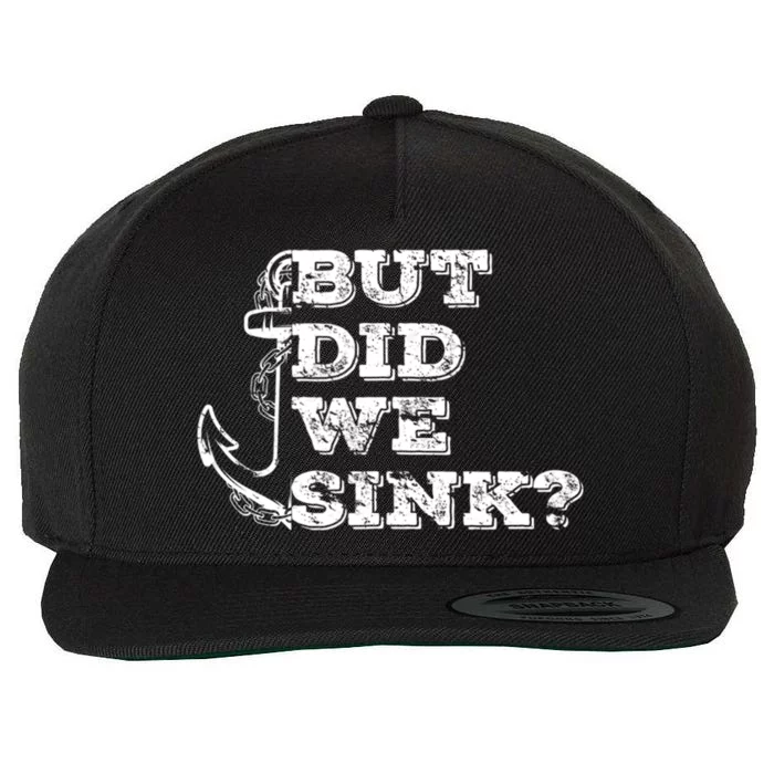 Boating But Did We Sink Flatboat Pontoon Captain Vintage Wool Snapback Cap