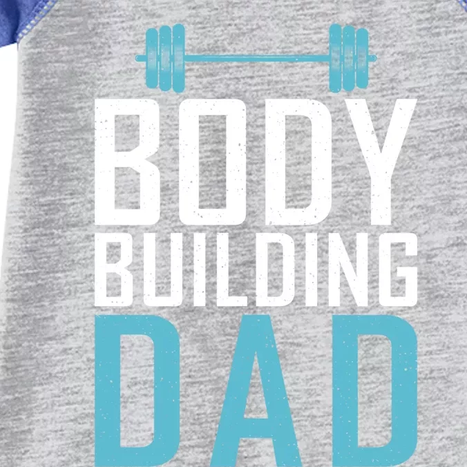 Body Building Dad Gym Workout Bodybuilding Father Gift Infant Baby Jersey Bodysuit