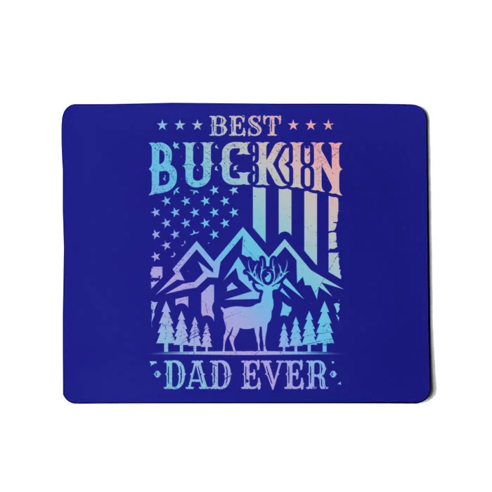 Best Buckin Dad Funny Hunter Father American Flag Gift Mousepad