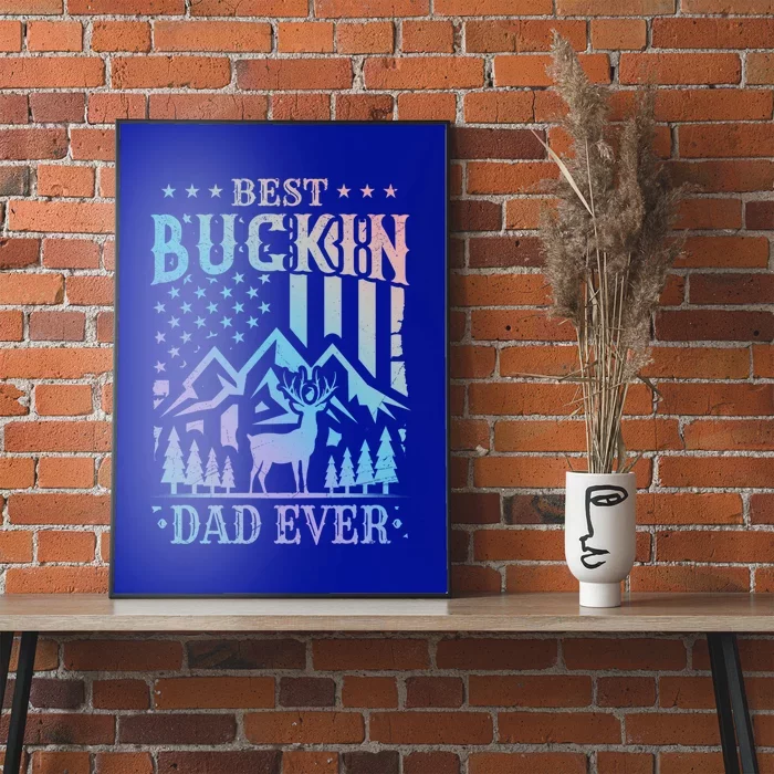 Best Buckin Dad Funny Hunter Father American Flag Gift Poster