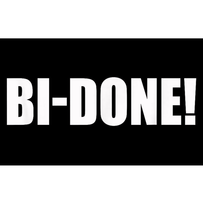 Bidone Biden Done Biden Stops The Presidential Campaign Bumper Sticker