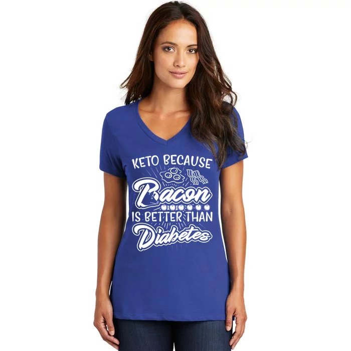 Bacon Better Diabetes Funny National Keto Day Christmas Gift Women's V-Neck T-Shirt