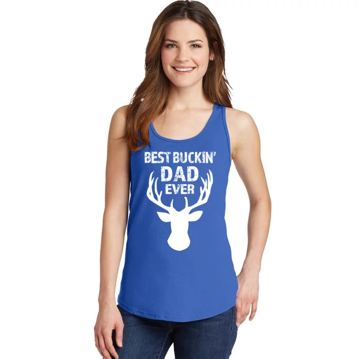 Best Buckin Dad Ever S Funny Gift Ladies Essential Tank