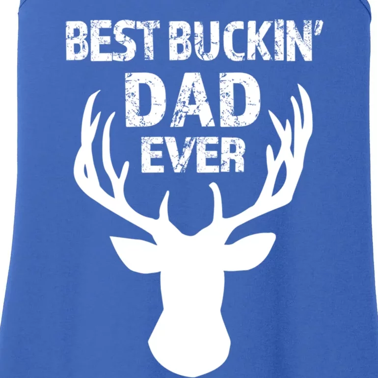 Best Buckin Dad Ever S Funny Gift Ladies Essential Tank