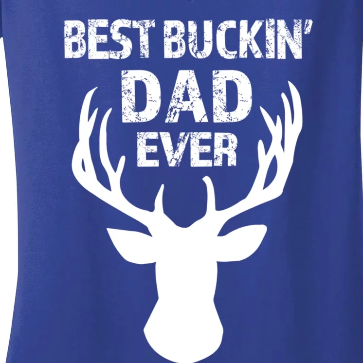 Best Buckin Dad Ever S Funny Gift Women's V-Neck T-Shirt