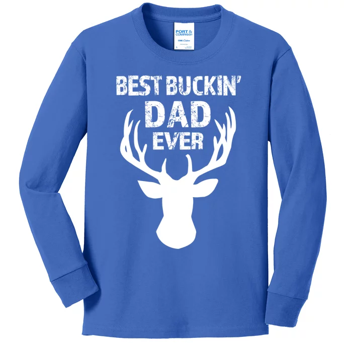 Best Buckin Dad Ever S Funny Gift Kids Long Sleeve Shirt