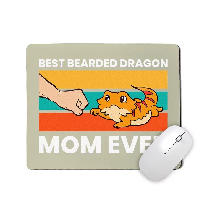 Best Bearded Dragon Mom Ever Lizard Girlss Bearded Dragon Mousepad