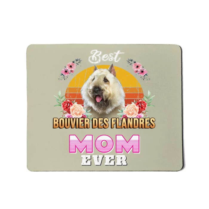 Best Bouvier Des Flandres Mom Ever Mothers Day For Dog Mom Mousepad