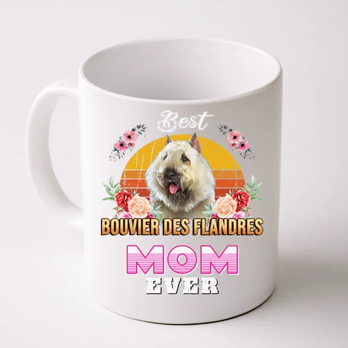 Best Bouvier Des Flandres Mom Ever Mothers Day For Dog Mom Front & Back Coffee Mug