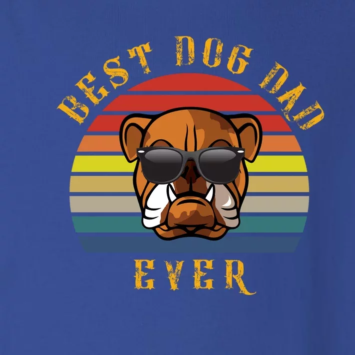 Best Bulldog Dog Dad Ever Funny Dog Great Gift Toddler Long Sleeve Shirt