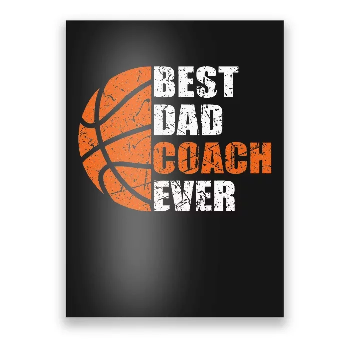 Best Basketball Dad Coach Ever Fathers Day Retro Bball Coach Poster