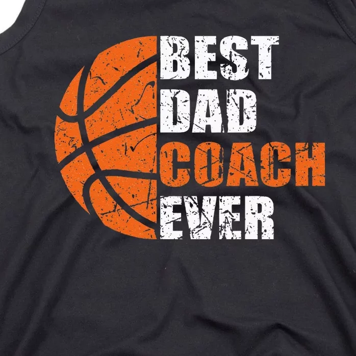 Best Basketball Dad Coach Ever Fathers Day Retro Bball Coach Tank Top